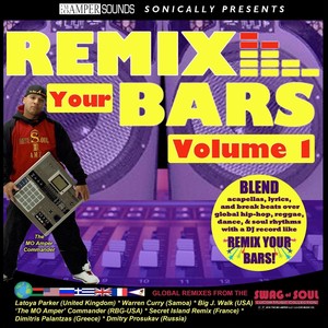 Remix Your Bars, Vol. 1