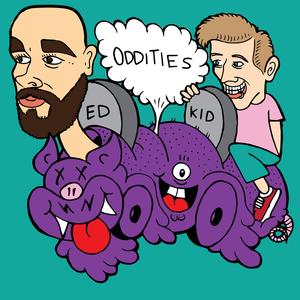 Oddities (Explicit)