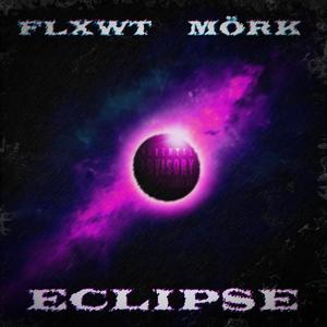 ECLIPSE (feat. FLXWT) [Explicit]