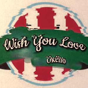 Wish You Love