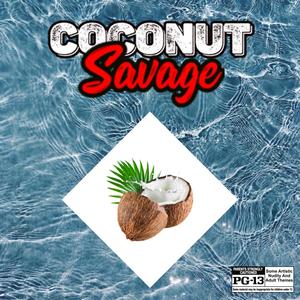 Coconut Savage - Time In My Twenties