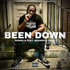 Been Down (Explicit)