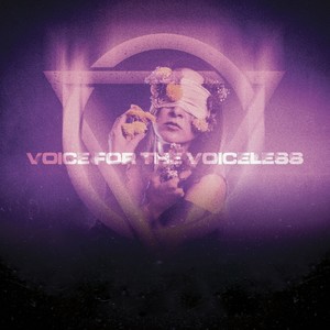 Voice for the Voiceless (Explicit)