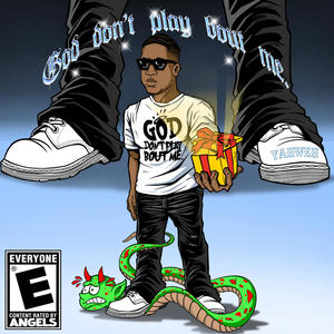 GOD Don't Play Bout Me (feat. Koly P)