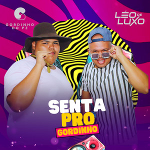 Senta pro Gordinho (Explicit)