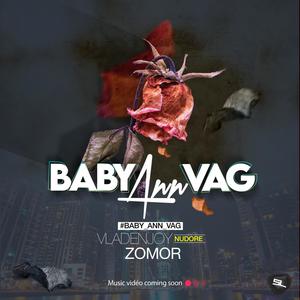 BABY ANN VAG (feat. MRZOMO)