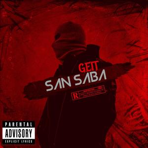 SAN SABA (Explicit)