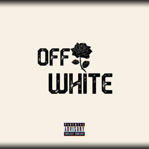 Off White (feat. Ak-Vibe) [Explicit]