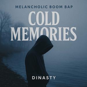 Cold Memories (Melancholic Boom Bap)