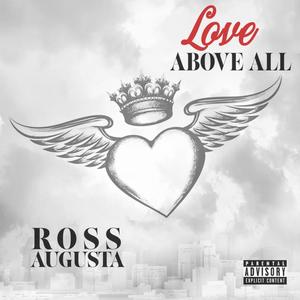 Love Above All (Explicit)