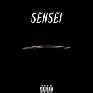 Sensei(feat. 30Boi & Faded Ro) (Explicit)