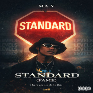 Standard (Fame) (Explicit)