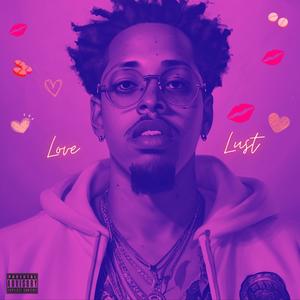 Love Lust (Explicit)