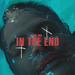 In the End (Explicit)