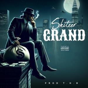 Grand (Explicit)