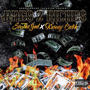 Rags 2 Riches (Explicit)