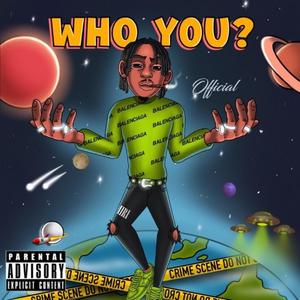 Who You (Explicit)