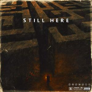 Still Here (Explicit)