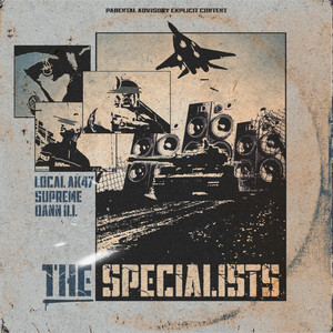 The Specialists (Explicit)