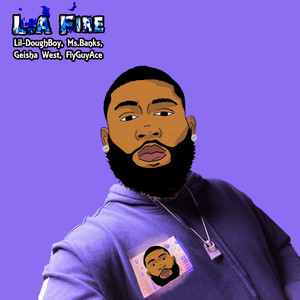 L.A Fire (Explicit)