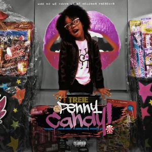 Penny Candy (Explicit)