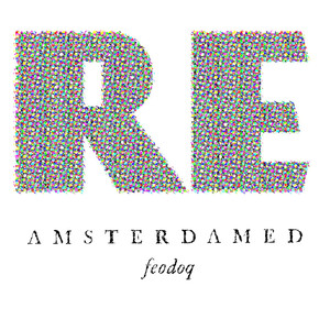 REAMSTERDAMED (Explicit)