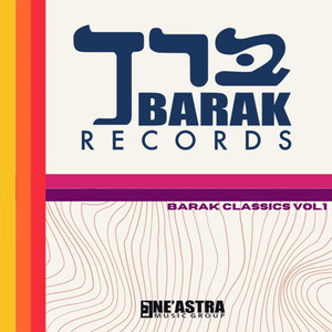 Barak Classics, Vol. 1 (Explicit)