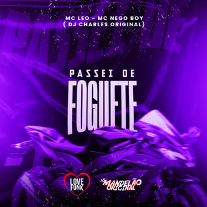 Passei de Foguete
