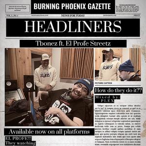 Headliners (feat. El Profe Streetz)
