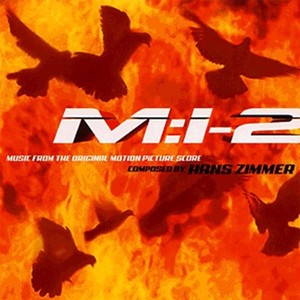 Mission Impossible 2 (Original Motion Picture Soundtrack)