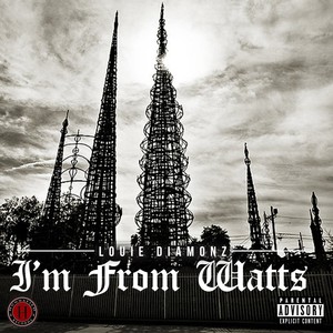 I'm from Watts - Single