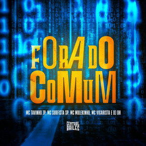 Fora Do Comum (Explicit)