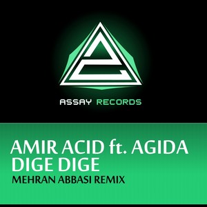 Dige Dige (Mehran Abbasi Remix)