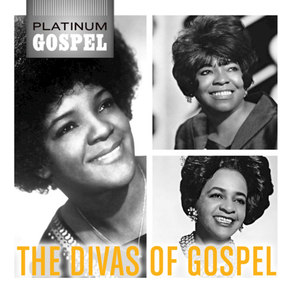 Platinum Gospel: The Divas Of Gospel