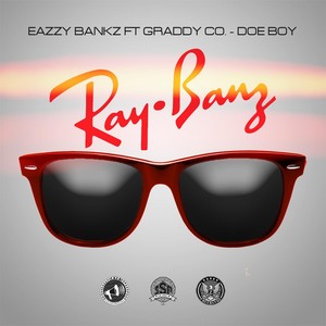 Ray Banz (feat. Graddy Co & Doe Boy)