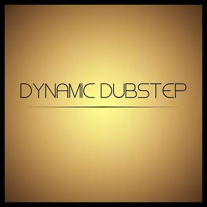 Dynamic Dubstep