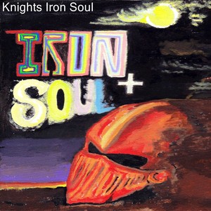 Iron Soul (Explicit)