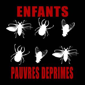 Enfants Pauvres Deprimes