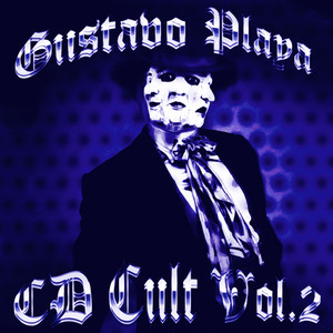 Gustavo Playa, CD Cult, Vol.2 (Explicit)