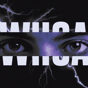 WHOA (feat. Bob Gnarly) (Explicit)