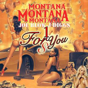 1 For You(feat. Joe Blow & J-Diggs) (Explicit)