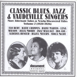 Classic Blues, Jazz & Vaudeville Singers Vol. 2 (1920-1926)