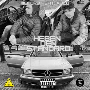 Heben den Standard(feat. XYLO) (Explicit)