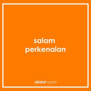 Salam Perkenalan