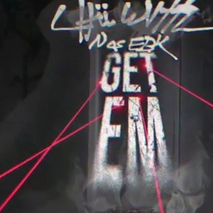 Get Em (Remix) [Explicit]