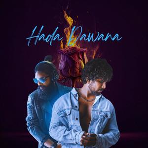 Hada Dawana (feat. Adeesha Beats) (Explicit)