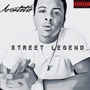 Street Legend (Explicit)
