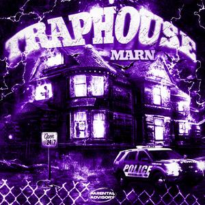 TRAPHOUSE (Explicit)