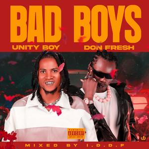 Bad Boys (feat. Don Fresh) (Explicit)