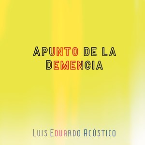 Apunto de la Demencia